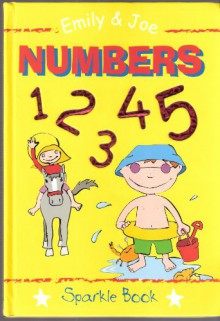 Numbers Sparkle Book (Emily & Joe) - NA