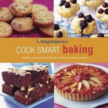 Weight Watchers Cook Smart Baking - Weight Watchers