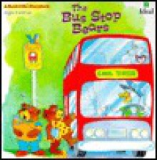 The Bus Stop Bears - Joanne Hammer