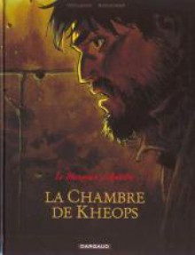 La Chambre De Khéops - Fabien Vehlmann, Matthieu Bonhomme