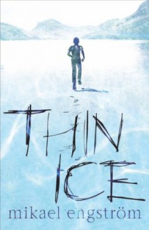 Thin Ice - Mikael Engström, Susan Beard