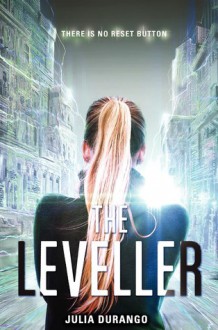 The Leveller - Julia Durango