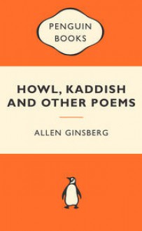 Howl, Kaddish and Other Poems - Allen Ginsberg