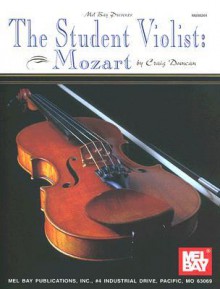 The Student Violist: Mozart: Viola & Accompaniment - Craig Duncan