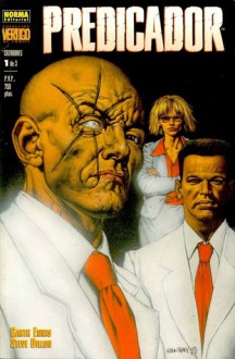 Predicador: Cazadores, 1 - Garth Ennis, Steve Dillon