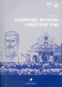 Filozofijske, religijske i društvene teme - Nikola Skledar