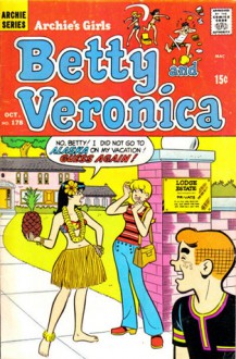 Betty and Veronica #178 - Archie Comics