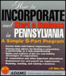 How To Incorporate And Start A Business In Pennsylvania - Franklin M. Mount