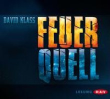 Feuerquell: Lesung - David Klass, Jona Mues