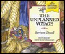 The Unplanned Voyage - Barbara Davoll, Barbara Davoll, Dennis Hockerman