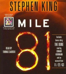 Mile 81: Includes bonus story 'The Dune' - Stephen King