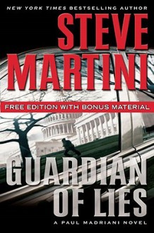 Guardian Of Lies (Paul Madriani, #10) - Steve Martini