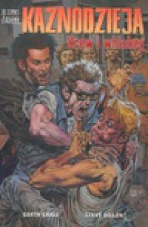 Kaznodzieja Krew i whiskey - Garth Ennis