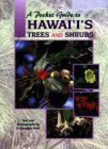 Pocket Guide to Hawaii's Trees & Shrubs - Mutual Publishing Company