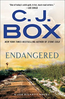 Endangered (A Joe Pickett Novel) - C.J. Box