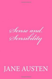 Sense and Sensibility - Jane Austen