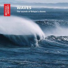 Waves: The Sounds of Britain's Shores - The British Library