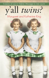 Y'all Twins - Margaret King, Kathering King