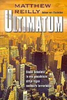 Ultimatum - Gerard Grasman, Matthew Reilly