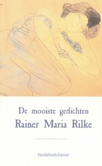 De mooiste gedichten - Rainer Maria Rilke, Piet Thomas