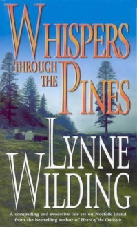 Whispers Through The Pines - Lynne Wilding