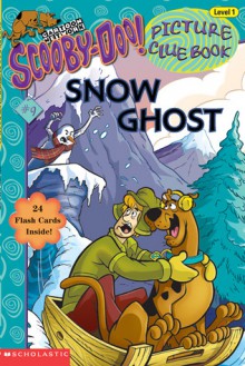 Scooby-doo Picture Clue #09: Snow Ghost - Duendes del Sur, Robin Wasserman