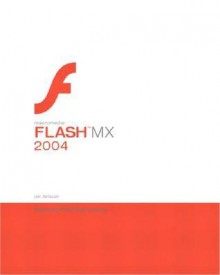 Macromedia Flash Mx 2004 - Jen DeHaan