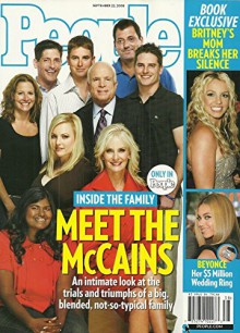 John, Cindy McCain + Family * Beyonce * Britney Spears * Todd + Sarah Palin * September 22, 2008 People Weekly Magazine - John Huey