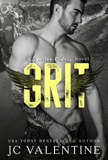 GRIT: A Spartan Riders Novel - J.C. Valentine, M. Carroll