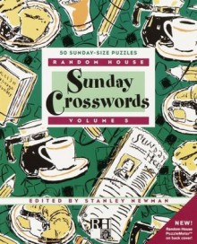 Random House Sunday Crosswords, Volume 5 - Stanley Newman