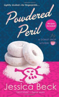 Powdered Peril - Jessica Beck