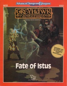 Fate of Istus (Advanced Dungeons & Dragons/Greyhawk module WG8) - TSR Inc.