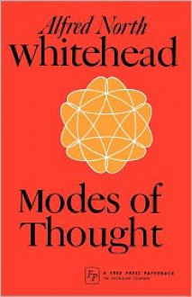 Modes of Thought - Alfred North Whitehead