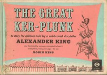 The Great Ker-Plunk - Alexander King