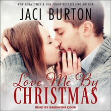 Love Me By Christmas - Jaci Burton