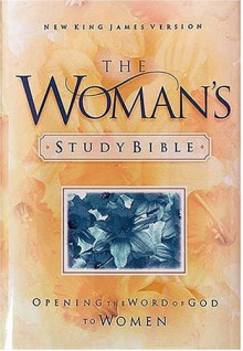 Woman's Study Bible: Opening the Word of God to Women - Rhonda Harrington Kelley