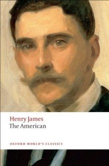 The American - Henry James, Adrian Poole