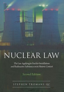 Nuclear Law - Stephen Tromans