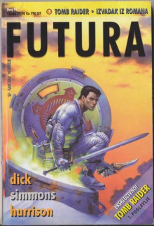 Futura - broj 95 - Dan Simmons, Philip K. Dick, Harry Harrison, Dave Stern, Lester del Rey, James P. Hogan, Davorin Horak