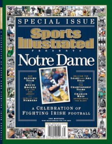 Sports Illustrated Notre Dame Commemorative, October 2006 Special Issue - Sports Illustrated