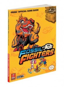 Fossil Fighters: Prima Official Game Guide - Fernando Bueno