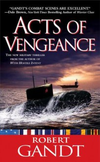 Acts of Vengeance - Robert Gandt