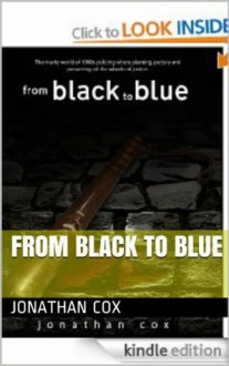 From Black to Blue (The Blue Trilogy) - Jonathan Cox