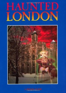 Haunted London - Rupert Matthews