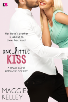 One Little Kiss - Maggie Kelley