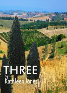 Three and Other Stories - Kathleen Jones