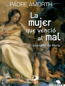 La mujer que venció el mal (Mambré) - Padre Amorth, Editorial San Pablo España