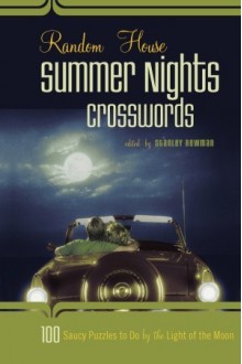 Random House Summer Nights Crosswords - Stanley Newman