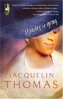 Shades of Gray - Jacquelin Thomas