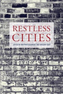 Restless Cities - Matt Beaumont, Greg Dart